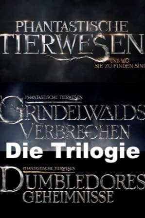 Phantastische Tierwesen Trilogie, deutsch Poster