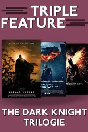 The Dark Knight, Trilogie Poster